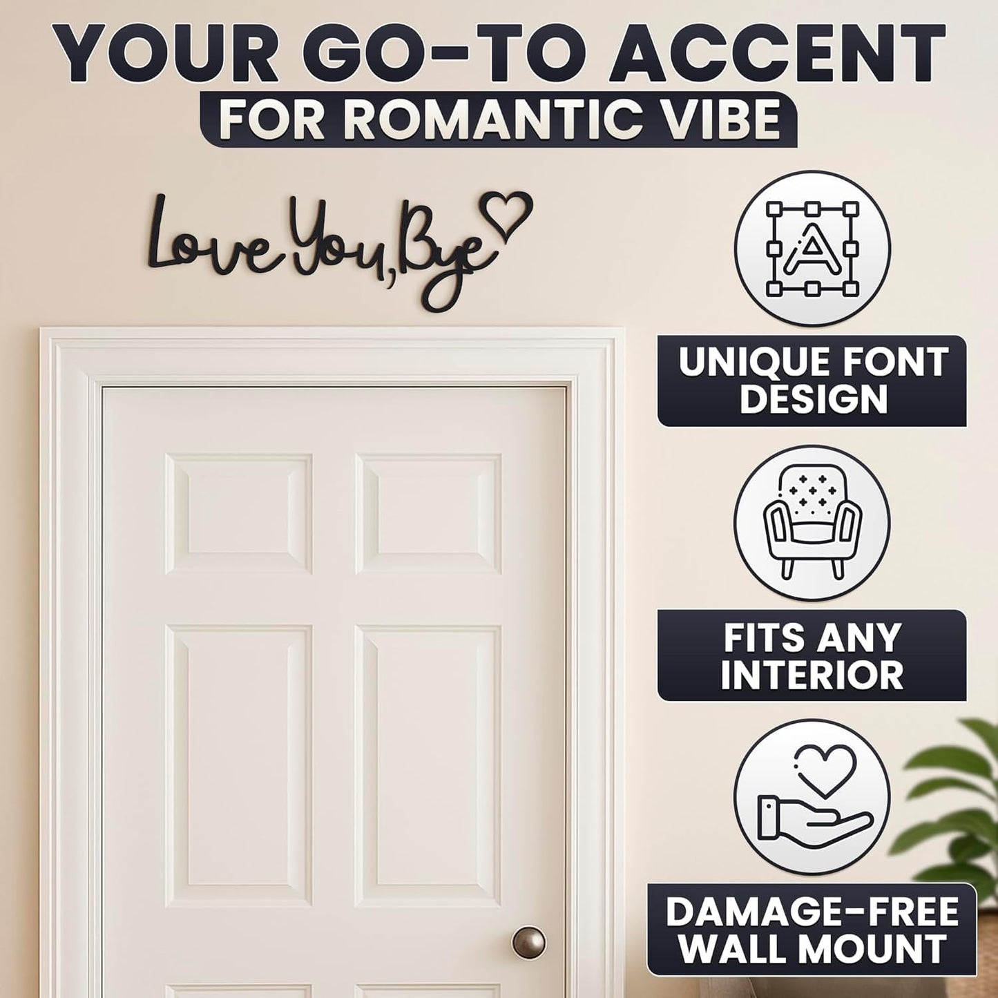 Love You Bye Sign Above Door Decor