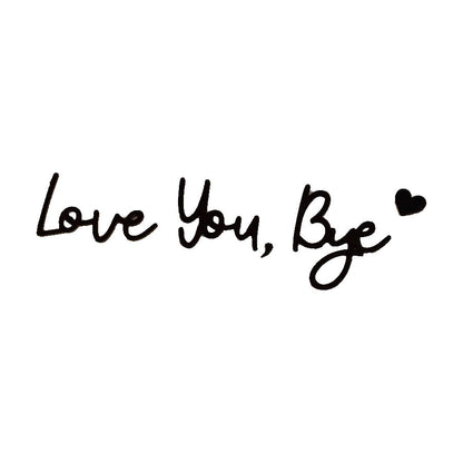 Love You Bye Sign Above Door Decor